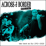ACROSS THE BORDER - THE BEST SO FAR (CD)