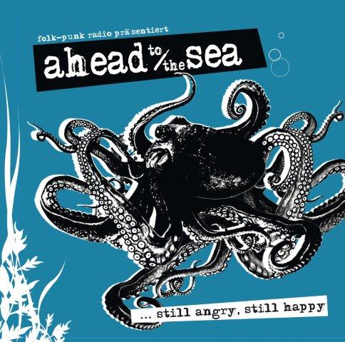 AHEAD TO THE SEA - STILL ANGRY STILL HAPPY (CD)
