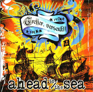 AHEAD TO THE SEA - TREFFER, VERSENKT! (CD)