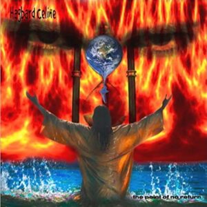 HAGBARD CELINE - THE POINT OF NO RETURN (CD)
