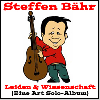 BÄHR, STEFFEN - EINE ART SOLO-ALBUM (CD) ACHTUNG! CROWD-FUNDING....