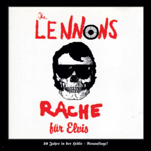 THE LENNONS - RACHE FÜR ELVIS (CD)