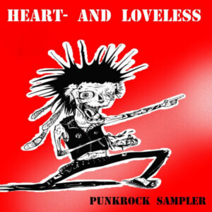 VERSCHIEDENE INTERPRETEN - HEART- AND LOVELESS PUNKROCK SAMPLER Vol. 1 (CD)