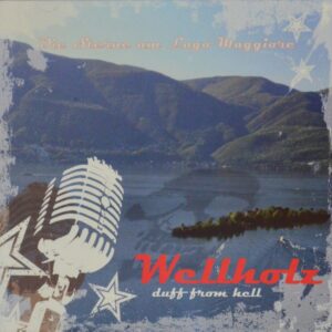 WELLHOLZ - DIE STERNE AM LAGO MAGGIORE (CD)